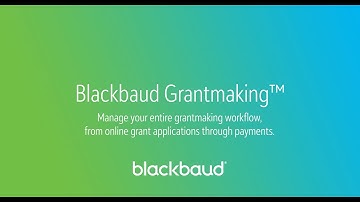 Maximize Your Impact with Blackbaud Grantmaking