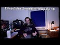 Ein solides Semester: Mein Weg zum Physiker Episode 10