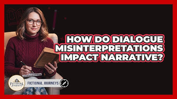 How Do Dialogue Misinterpretations Impact Narrative?