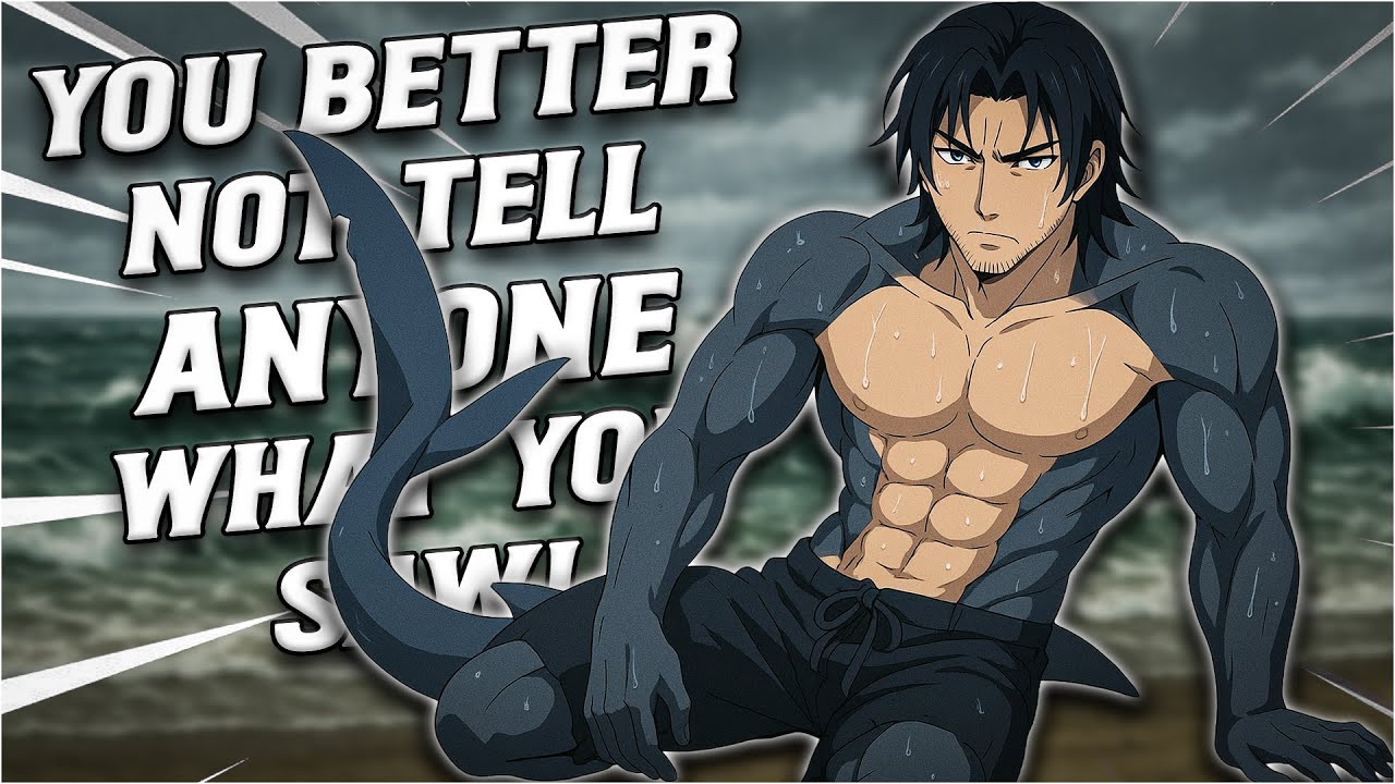 Rescued By A Tsundere Shark Boy During M@ing Season! [M4A]{ASMR RP}[Strangers to Lovers]