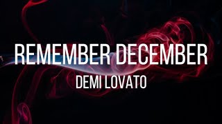 Remember December // Demi Lovato - Español/Inglés