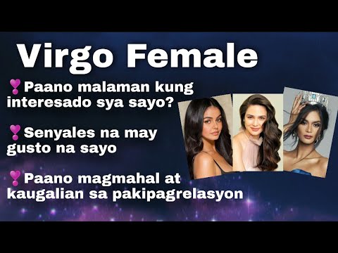 Video: Ano Ang Ibibigay Sa Isang Babaeng Virgo