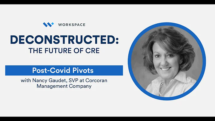 Post-covid Pivots with Nancy Gaudet, SVP at Corcor...