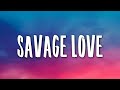 Jason Derulo - Savage Love (1 Hour) Prod. Jawsh 685