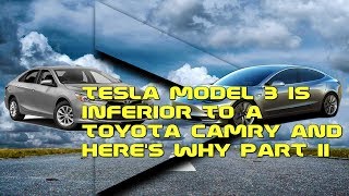 Tesla model 3 is inferior to a toyota ...