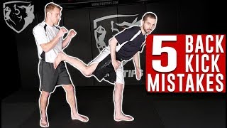 : 5 Common Mistakes with the Back Kick (ft. KWONKICKER)