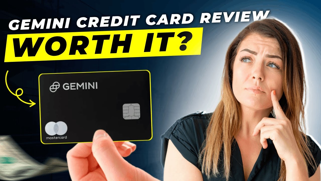 Gemini Credit Card Review 2025 | Pros and Cons – Honest & Unbiased - YouTube