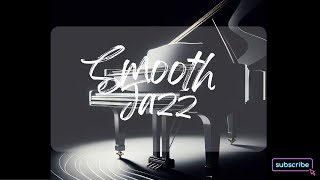 Smooth Jazz Sequence: Instrumental Tunes To Set Any Tranquil Mood Great for Dinner Jazz