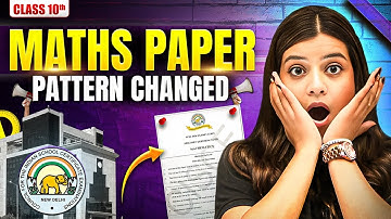 Class 10 ICSE Maths - Paper Pattern Changed | Chapter Wise Weightage Discussed 🗓️