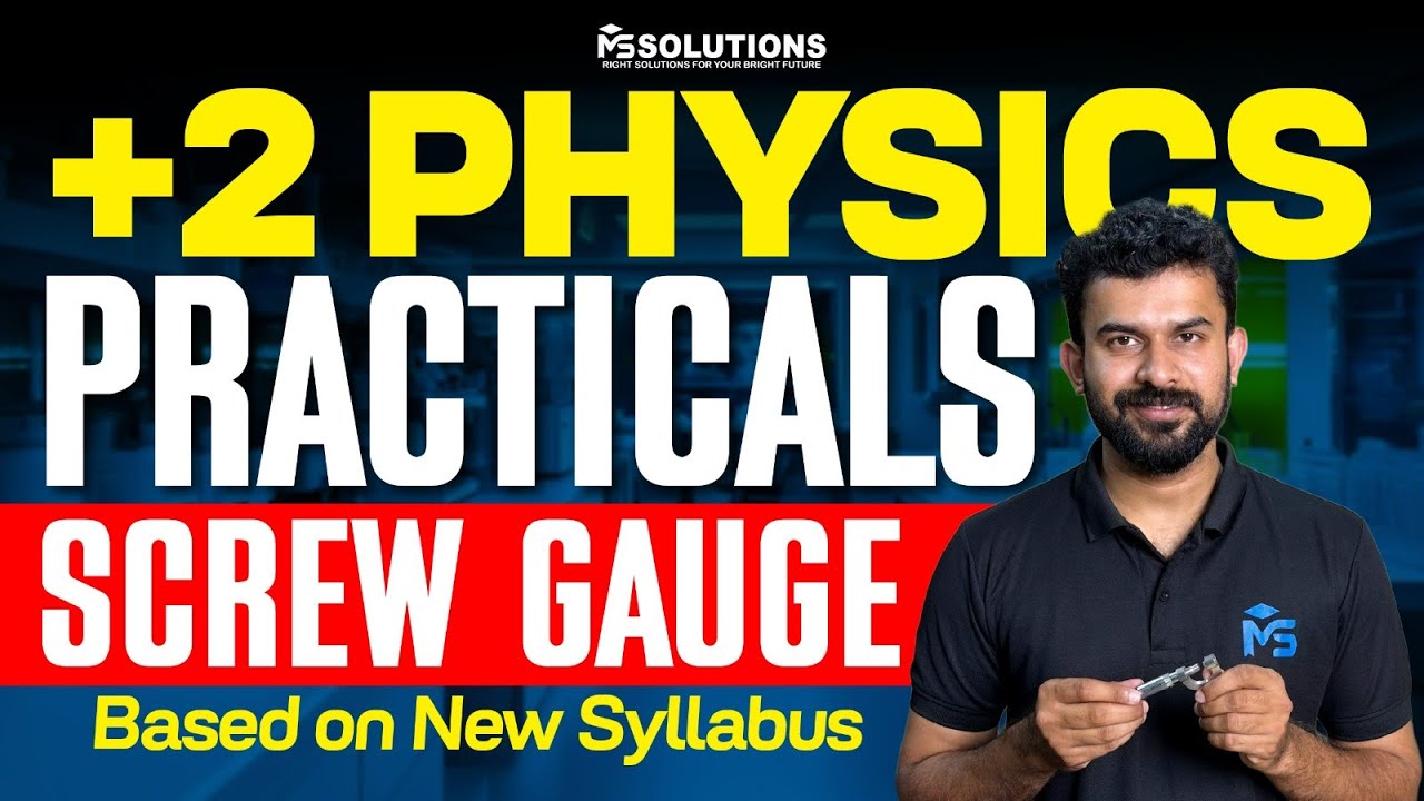 Plus Two Physics Practicals | Screw Gauge | MS SOLUTIONS