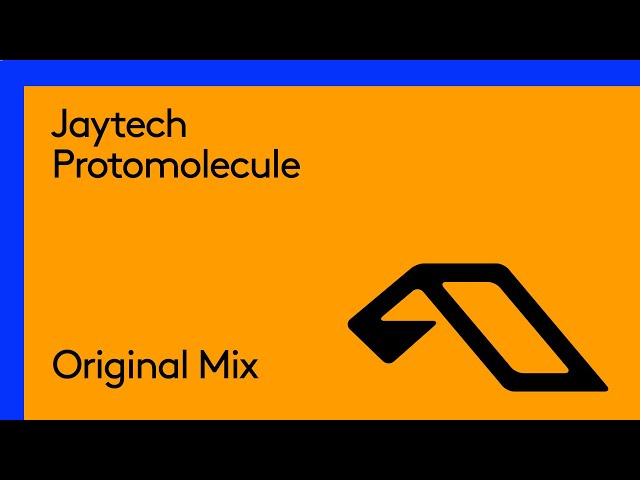 Jaytech - Protomolecule