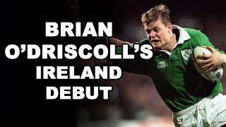 Brian O driscoll s Ireland Debut
