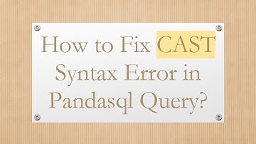 How to Fix CAST Syntax Error in Pandasql Query?