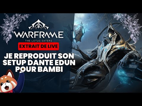 Je Reproduit son Setup Dante Edun pour Bambi