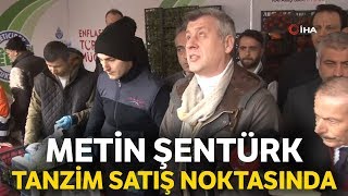 Metin Şentürk, Tanzim Satış Noktasını Ziyaret Etti