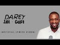 DAREY - JAH GUIDE (Official Lyrics video)