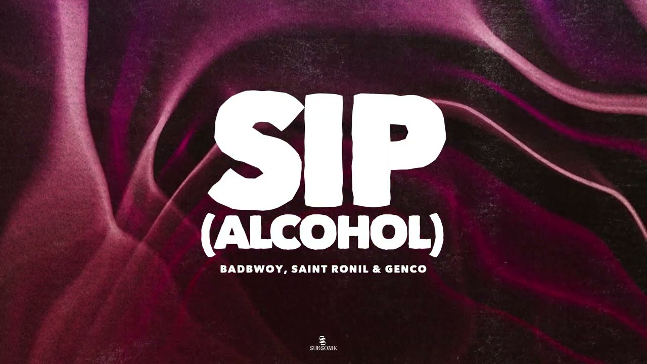 Watch Badbwoy, Saint Ronil & Genco - Sip (Alcohol) (Official Video) on YouTube Watch Badbwoy, Saint Ronil & Genco - Sip (Alcohol) (Official Video) on YouTube