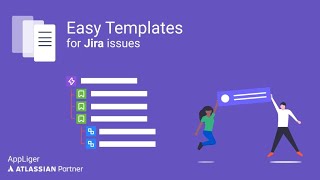 How to create Epic template in Jira Cloud. Easy Templates for Jira