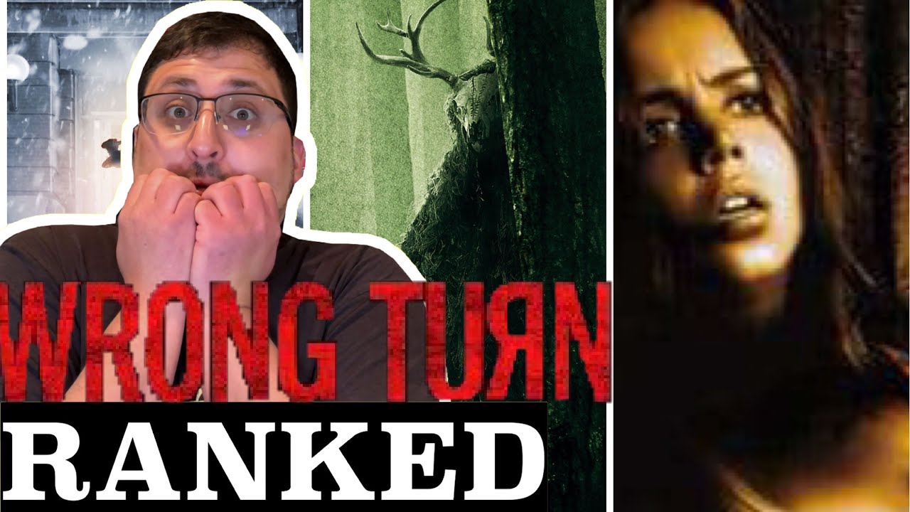 Wrong turn movies ranked worst to best youtube