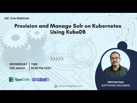 Provision and Manage Solr on Kubernetes Using KubeDB