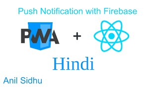 React js PWA tutorial in Hindi #14 push notification with Firebase | Progressive web app