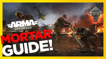 The ULTIMATE Beginners Guide To Mortars in Arma Reforger 1.3