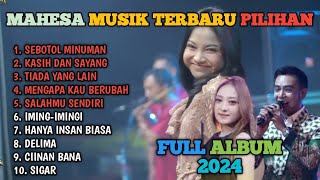 SEBOTOL MINUMAN - Geri Mahesa - Ayu Cantika - Dinda Teratu - MAHESA MUSIK TERBARU PILIHAN 2024
