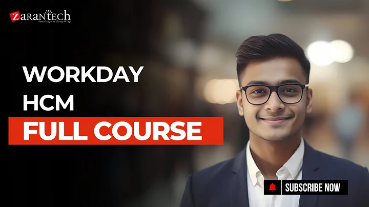 Workday HCM Full Course | ZaranTech