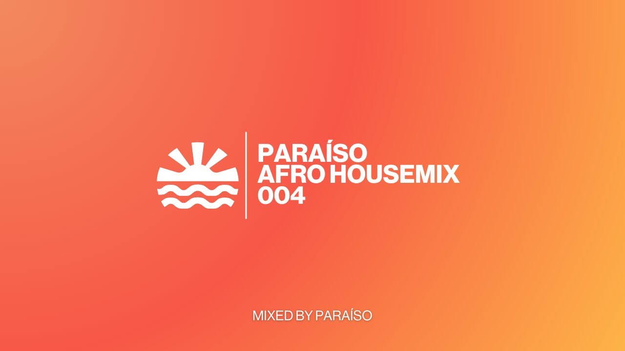 🌴 Afro House Mix Vol. 4 | Mixed by Paraíso 🌴🐪 - YouTube