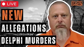 Delphi Murders Case Just Got Weird | The Clues Left Behind | Ep. 102 #delphi #delphimurders