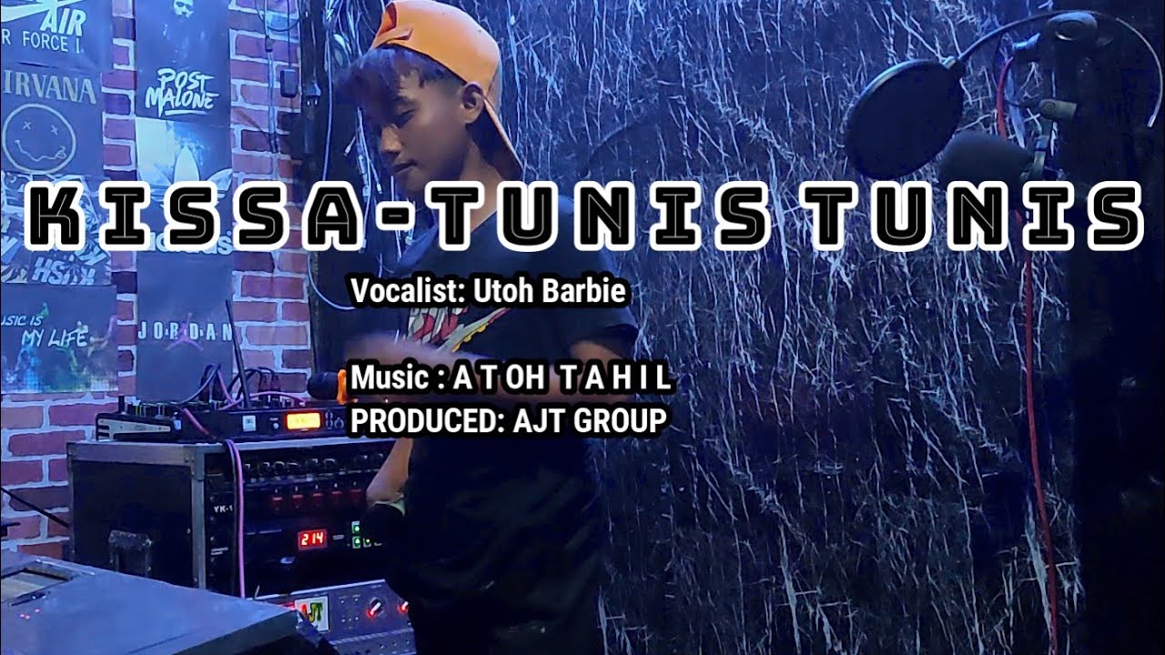 KISSA TUNIS2x - Utoh Barbie - AJT GROUP  Official Music Video