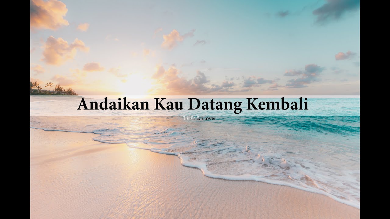 KOES PLOES | NOAH – Andaikan Kau Datang Kembali (OST. MIRACLE IN CELL ...