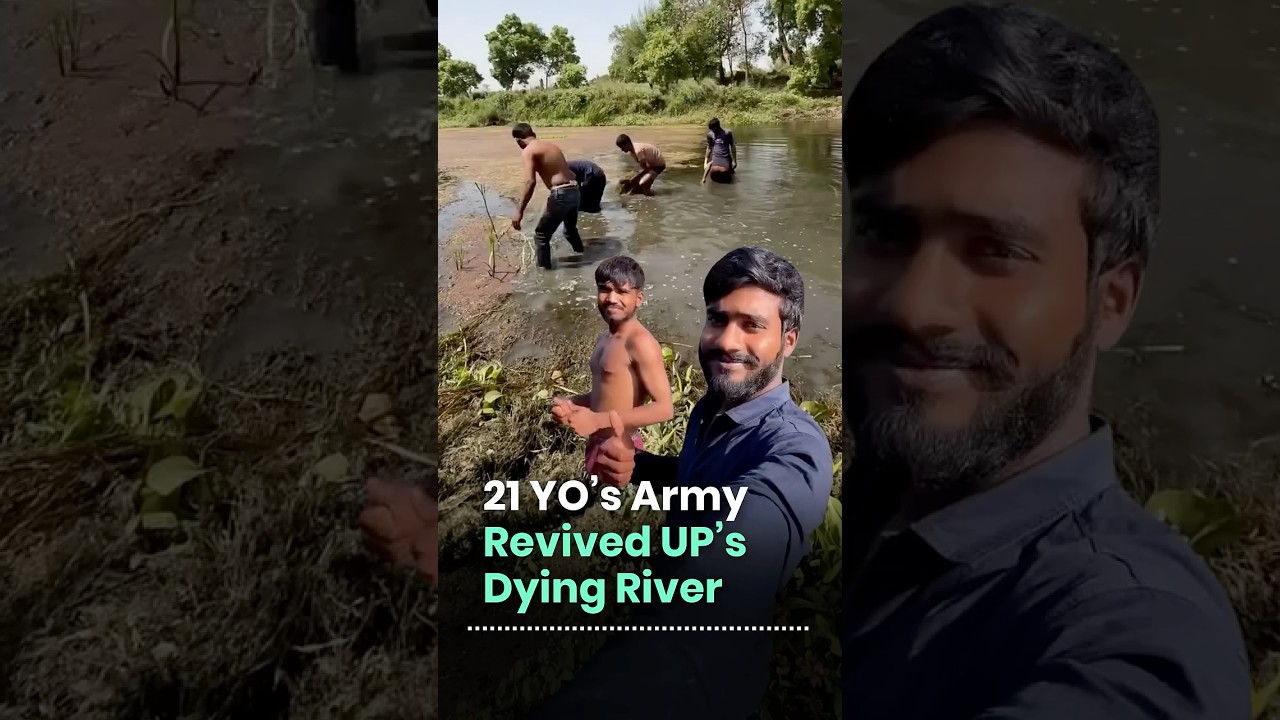 21 Year Old Cleans Polluted River in UP 🌊