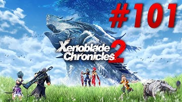 Xenoblade Chronicles 2 Switch Playthrough with Chaos part 101: Poppi