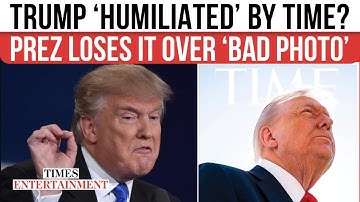 Trump Throws TANTRUM Over ‘Bad Photo’: Did TIME Magazine Make Him Look 