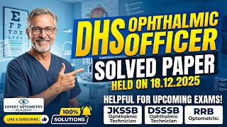 DHS Ophthalmic Officer Solved Paper 2025 | 18.12.2025| Bfuhs Ophthalmic officer exam |#punjab #exams