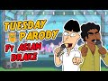 ILOVEMAKONNEN (FEAT. DRAKE) - TUESDAY (Parody)