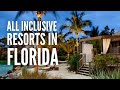 The 25 best all inclusive resorts in florida