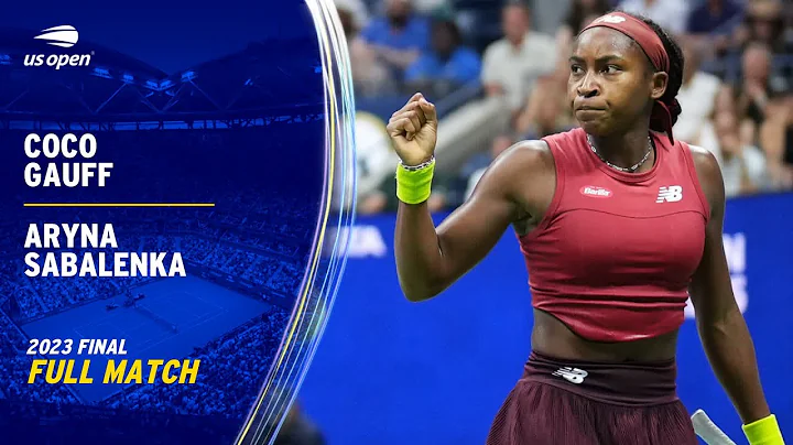 Coco Gauff vs. Aryna Sabalenka Full Match | 2023 US Open Final - DayDayNews