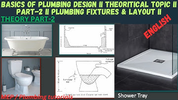 PART-2 II Basics Of Plumbing Design II Theoretical Topic II  Plumbing Fixtures Layout II