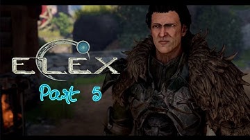 Elex Gameplay/Playthrough - Part  5 - No Commentary