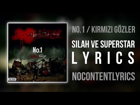 04. No.1 ft. Narkoz - Silah ve SuperStar (Lyrics)