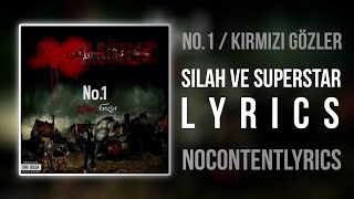 04. No.1 ft. Narkoz - Silah ve SuperStar (Lyrics) Resimi