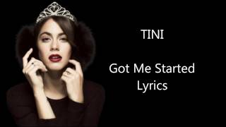 TINI (Martina Stoessel) - Got Me Started (Lyrics)