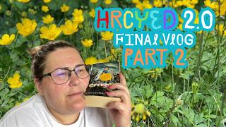 HRCYED 2.0 + Summer TBR - Final Vlog - Part 2