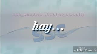 Hayyy..................hay tayo hay tayo dia bis besar goblok😂🤣