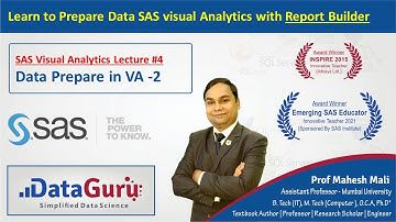 Data Preparation using Report Builder | Lecture #4 |  Data Preparation Demo | SAS VA Training
