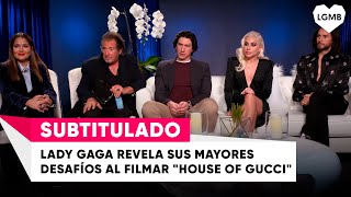 Lady Gaga revela sus mayores desafíos al filmar "House of Gucci"