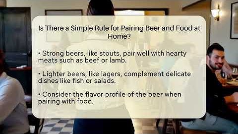 Is There a Simple Rule for Pairing Beer and Food at Home? | The Pint Guy