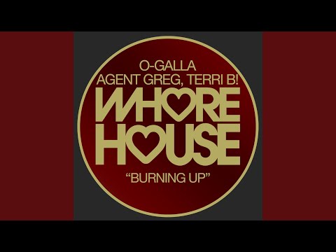 Guarda Burning Up (Agent Greg Dub Mix) su YouTube
